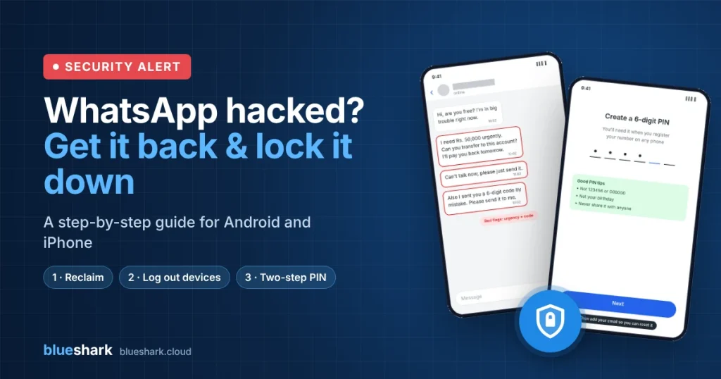 WhatsApp Hacked? How to Get It Back and Lock It Down
